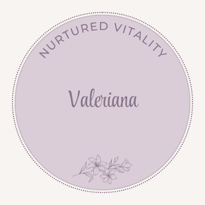Nurtured Vitality Valeriana