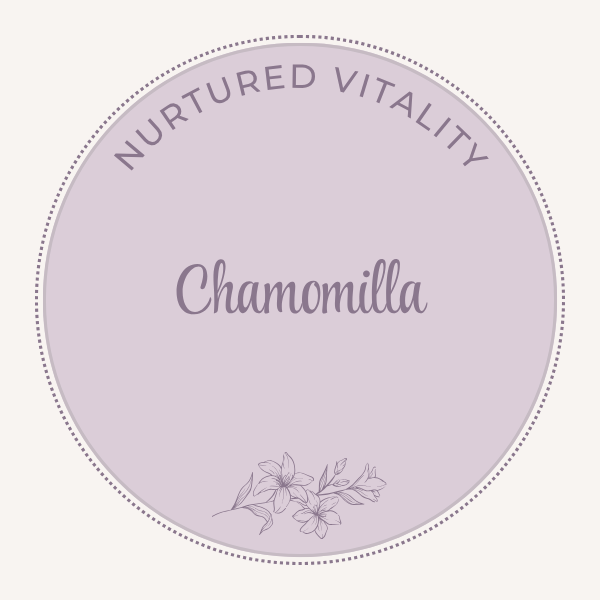 Nurtured Vitality Chamomilla