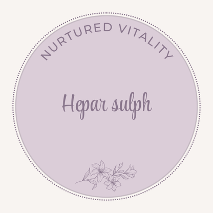 Hepar sulfuris calcareum / Hepar sulph