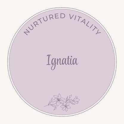 Nurtured Vitality Ignatia