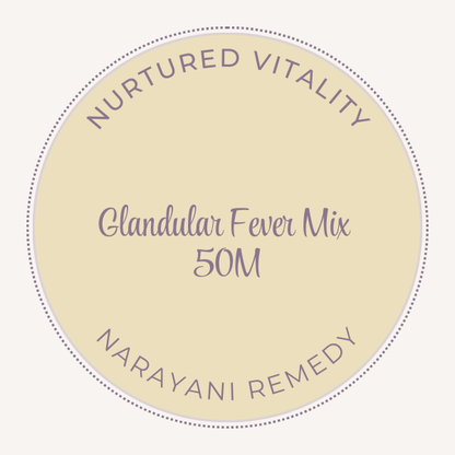 Narayani Glandular Fever Mix 50M