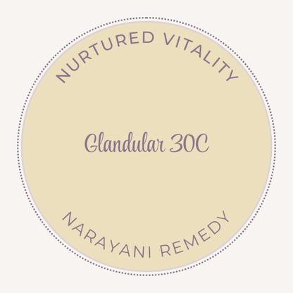 Narayani Glandular 30C