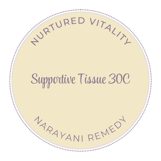 Narayani Supportive Tissue (OM 27) 30C