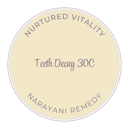 Narayani Teeth Decay (Mix 39) 30C