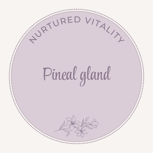 Nurtured Vitality Pineal gland