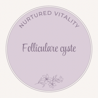 Folliculare cyste Nosode